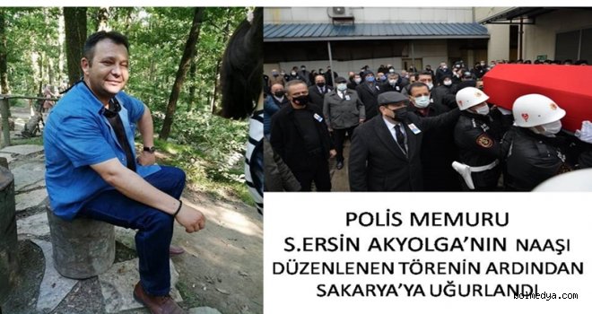 Vefat Eden Polis Memuru S. Ersin AKTOLGA Törenle Uğurlandı