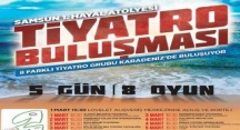 Samsun “Uluslararası Tiyatro Festivali” Başlıyor